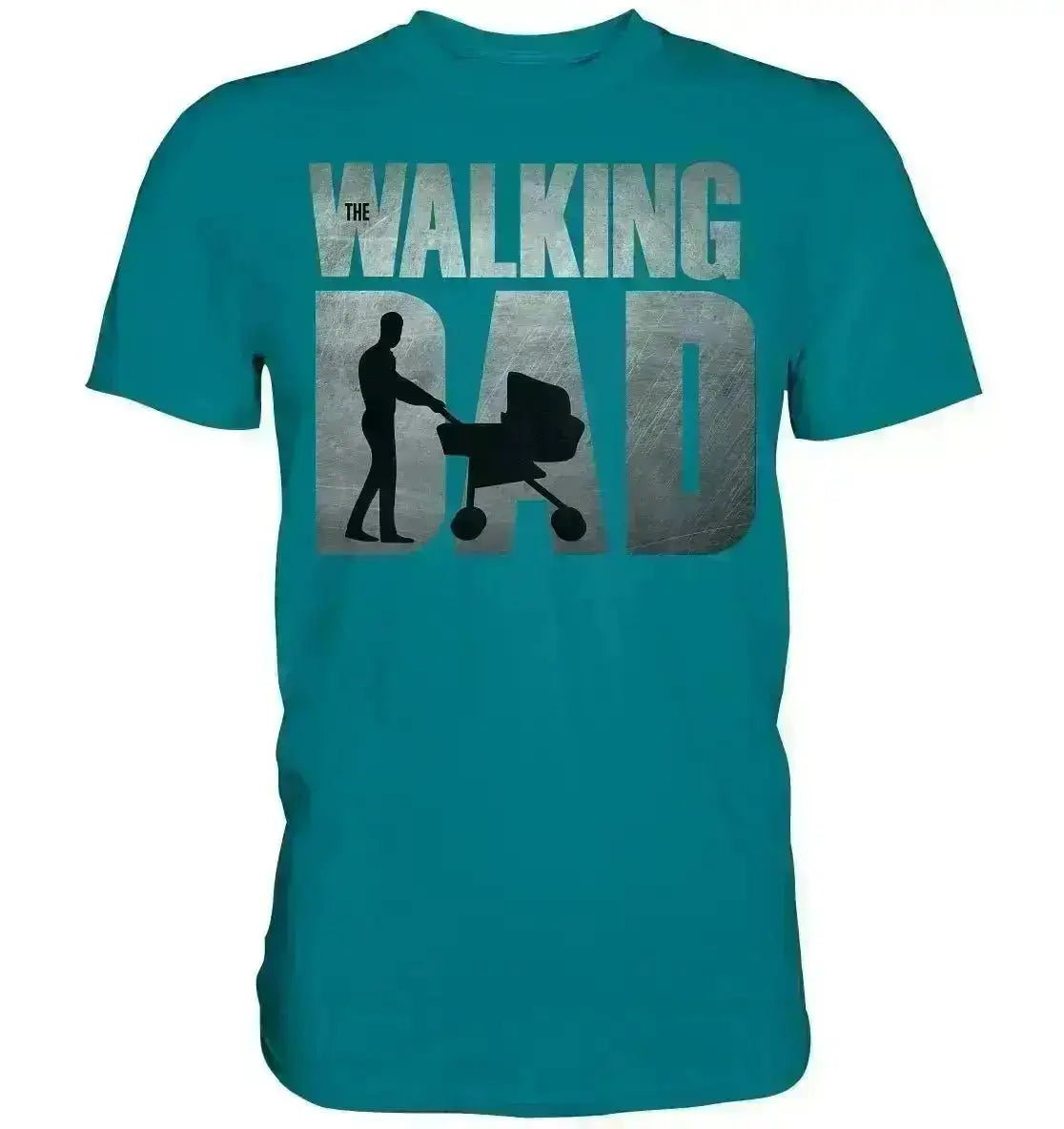 “THE WALKING DAD” - Premium Shirt